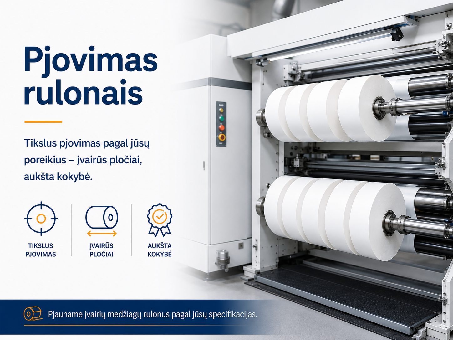 Plėvelių ir popieriaus pjovimas rulonais